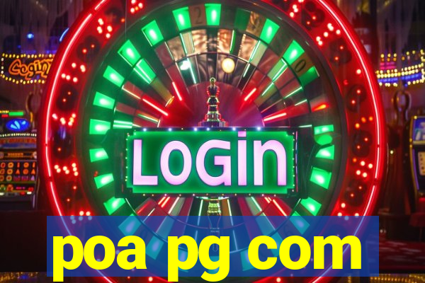poa pg com